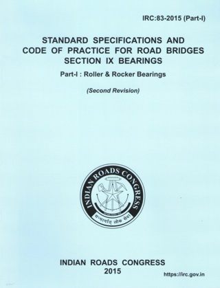 IRC83-2015*-Part-I-Standard-Specifications-And-Code-of-Practice-For-Road-Bridges-Section-IX-Bearings
